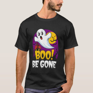 Boo Be Gone Ghost Haunt Spooky Halloween Ghosts T-Shirt
