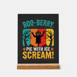 Boo-Berry Pie Halloween Ice Scream Design Acrylic Sign