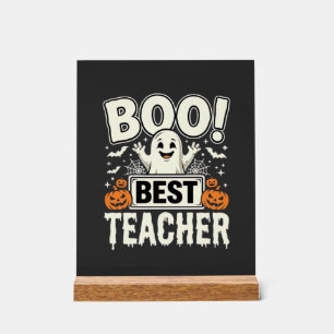 Boo Best Teacher Halloween Ghost Design_1 Acrylic Sign
