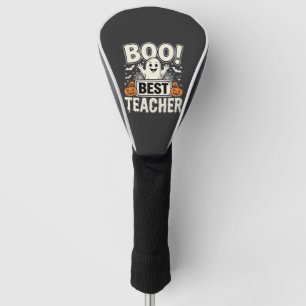 Boo Best Teacher Halloween Ghost Design_1 Golf Head Cover