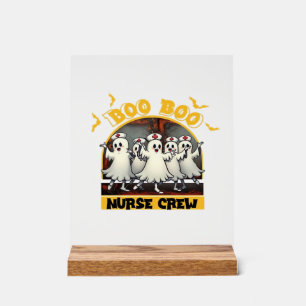 BOO BOO CREW CLASSIC NURSE HALLOWEEN T-SHIRT Overs Acrylic Sign