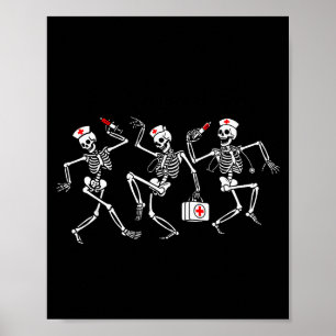 Boo Boo Crew Funny Dancing Skeleton Nurse Squad Ha Poster