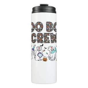 Boo Boo Crew � Funny Halloween Nurse Ghosts Medica Thermal Tumbler