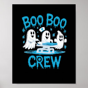 Boo Boo Crew Ghost Paramedic Nurse Halloween Essen Poster