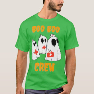 Boo Boo Crew Ghosts for Medical and Nurse staff on T-Shirt