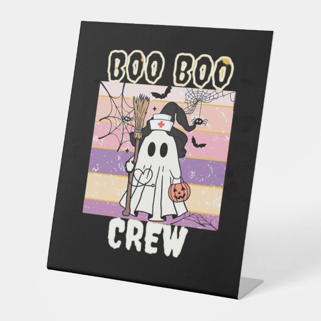Boo Boo Crew Halloween Ghost Nurse Essential T-Shi Pedestal Sign (Front)