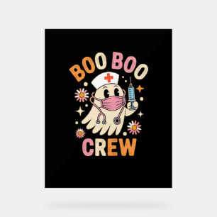 Boo Boo Crew Halloween Nurse Essential T-Shirt Acrylic Sign