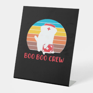 Boo Boo Crew Nurse Funny Ghost Halloween Classic T Pedestal Sign