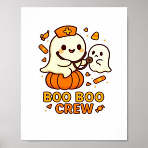 Boo Boo Crew Nurse Funny Halloween Ghost Nurse Gir Poster
