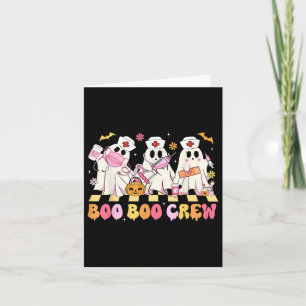 Boo Boo Crew Nurse Ghost Nursing Halloween Costume Card