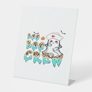 Boo Boo Crew Nurse Halloween Ghost Funny Classic T Pedestal Sign