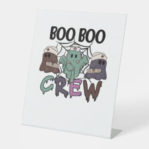 Boo Boo Crew Nurse Halloween Ghost Funny Classic T Pedestal Sign