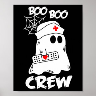 Boo Boo Crew Nurse S Halloween Nurse S For Women Poster
