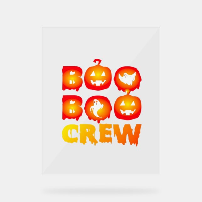 Boo Boo Crew Oversized T-Shirt Acrylic Sign (Front)