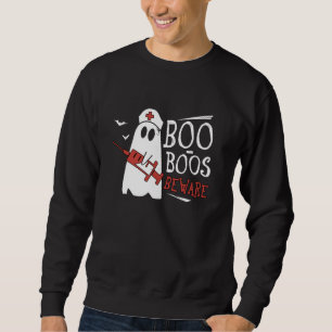 Boo Boos Beware Spooky Doctor Techs Ghost Nurse Ha Sweatshirt