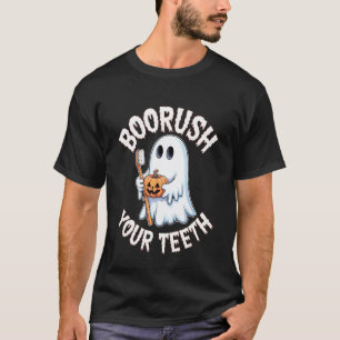 Boo Brush Your Teeth Funny Dentist Ghost Oral Heal T-Shirt