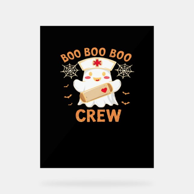 Boo Crew Funny Ghost Spooky Halloween Nurse T-Shir Acrylic Sign (Front)