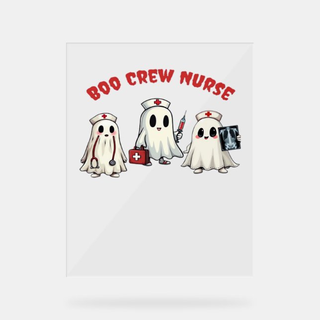 BOO CREW NURSE Essential T-Shirt Acrylic Sign (Front)