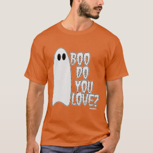 Boo Do You Love Halloween Slogan Dark T-Shirt