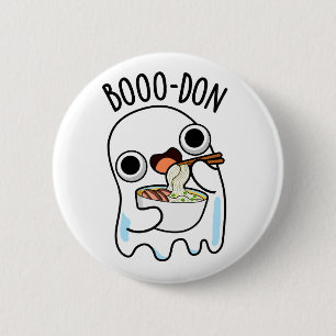 Boo-don Funny Ghost Udon Pun  6 Cm Round Badge