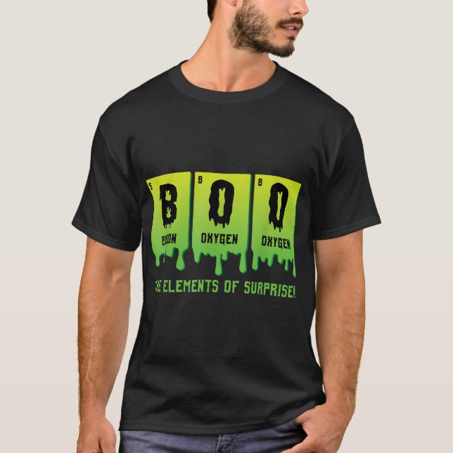 Boo Elements Of Surprise Science Teacher Halloween T-Shirt (Front)
