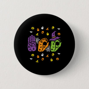 Boo Hands American Sign Language Pride ASL Hallowe 6 Cm Round Badge