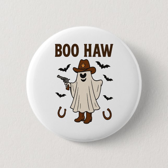 Boo Haw 6 Cm Round Badge (Front)