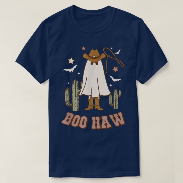 Boo Haw Ghost Funny Cowboy Cowgirl Western Hallowe T-Shirt (Design Front)