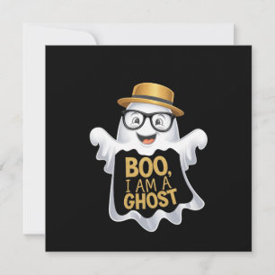Boo, I Am a Ghost Spooky Fun for Halloween Lovers Invitation