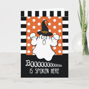 Boo is Spoken Here Halloween Ghost Card