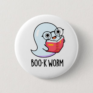 Boo-k Worm Funny Halloween Bookworm Ghost Pun 6 Cm Round Badge