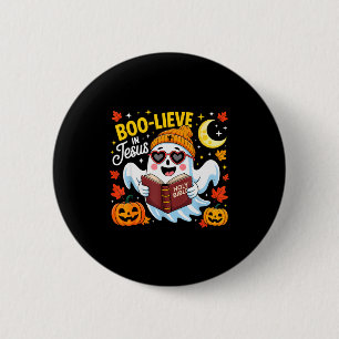 Boo-lieve In Jesus Ghost Christian Halloween Funny 6 Cm Round Badge