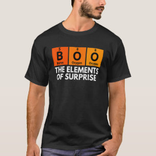 Boo Primary Elements of Surprise Science Halloween T-Shirt