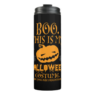 Boo Pumpkin Sarcastic Funny Halloween Costume Thermal Tumbler