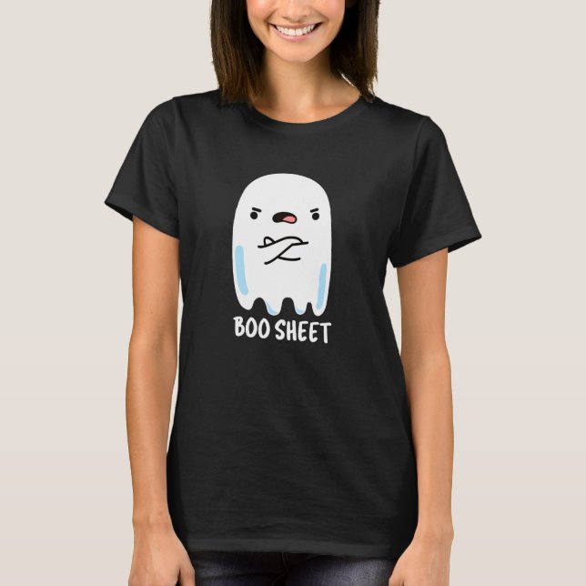 Boo Sheet Funny Halloween Ghost Pun Dark BG T-Shirt (Front)