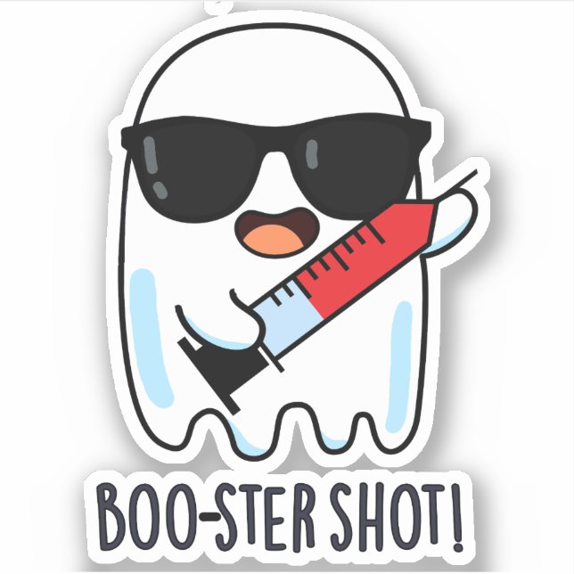 Boo-ster Shot Funny Ghost Vaccine Pun  (Front)