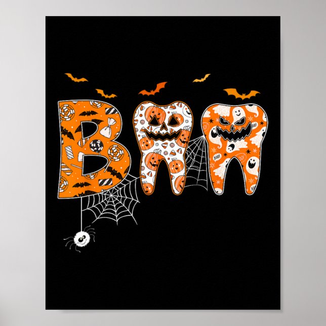 Boo Teeth Pumpkin Dentist Dental Hygienist Hallowe Poster (Front)