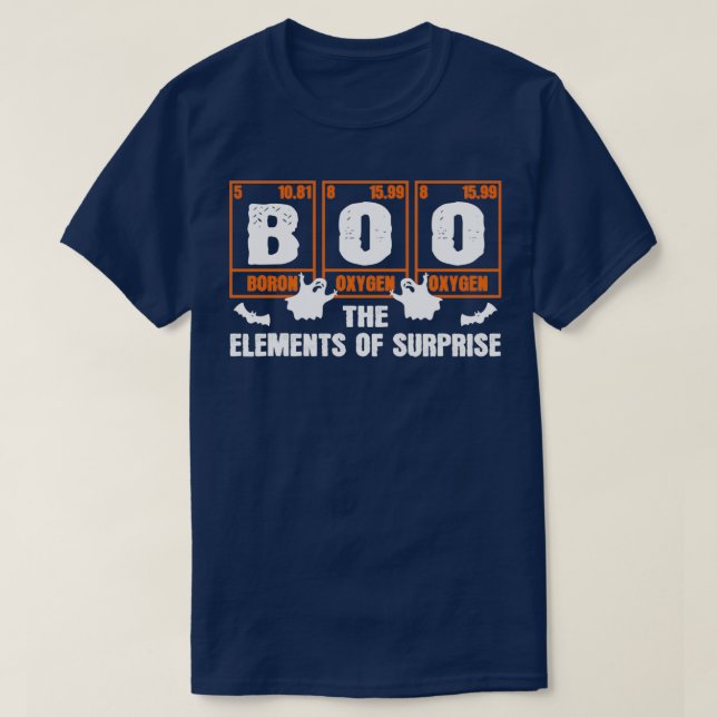 Boo the elements of surprise funny halloween T-Shirt (Design Front)