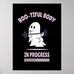 Boo-Tiful Body - Funny Halloween Ghost Gym Lifting Poster