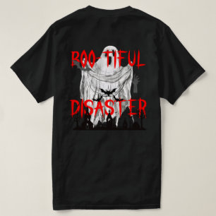 Boo-tiful Disaster T-Shirt