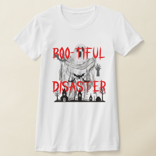 Boo-tiful Disaster T-Shirt (Laydown)