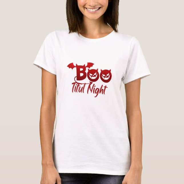 Boo-tiful Night T-Shirt (Front)