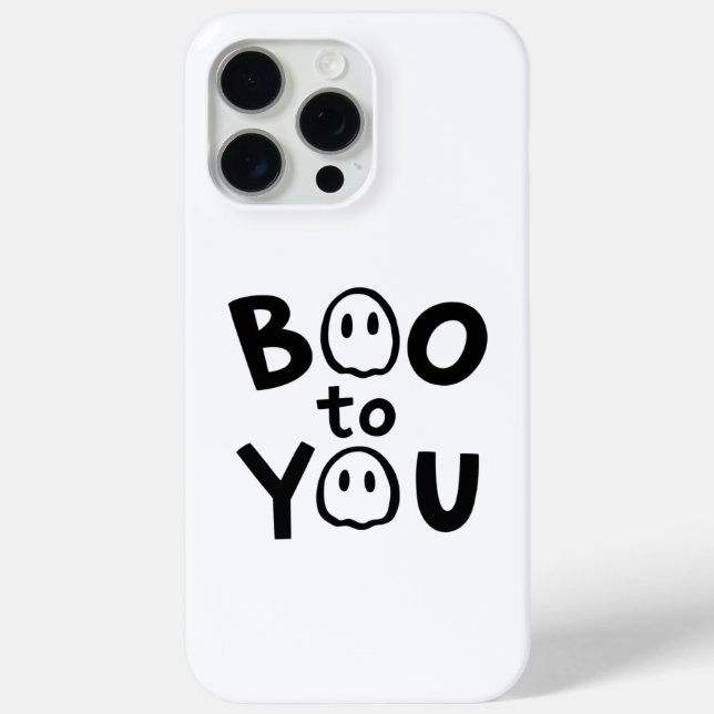 Boo to You Cute Ghost Halloween iPhone 15 Pro Max  Case-Mate iPhone Case (Back)