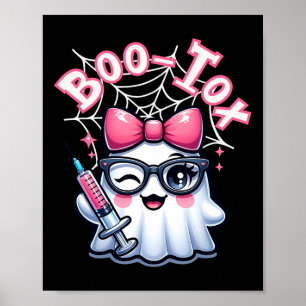 Boo-tox Nurse Injector Halloween Filler Botox Dysp Poster