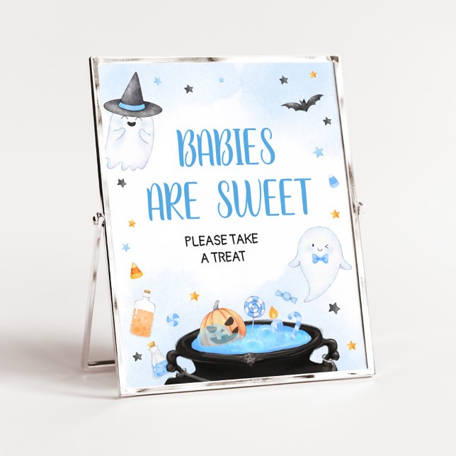 Boo-y Halloween Baby Shower Babies are Sweet Poster (Blue Oh Sheet Baby Shower Babies are Sweet Sign)