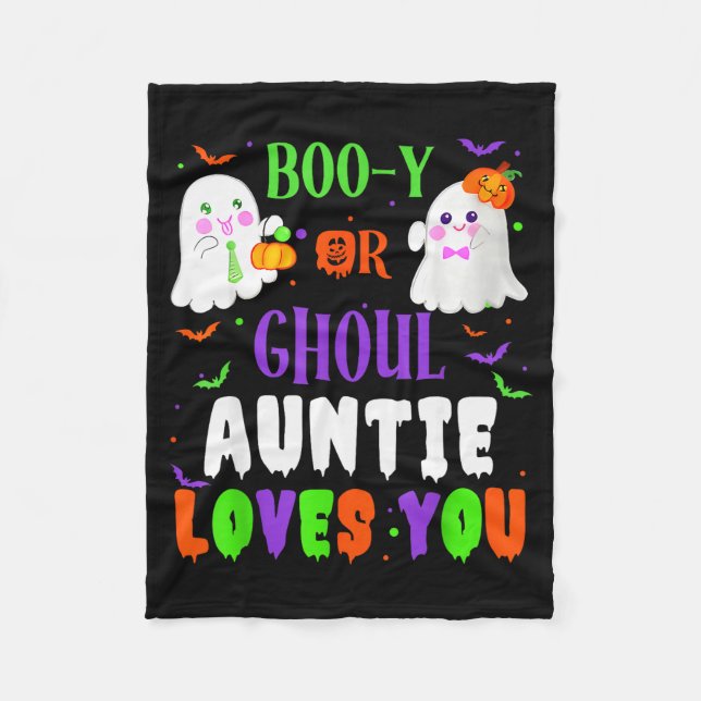 Boo-y Or Ghoul Auntie Loves You Boo Halloween Baby Fleece Blanket (Front)