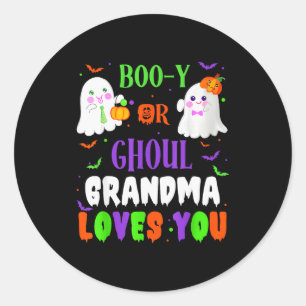 Boo-y Or Ghoul Grandma Loves You Boo Halloween Bab Classic Round Sticker