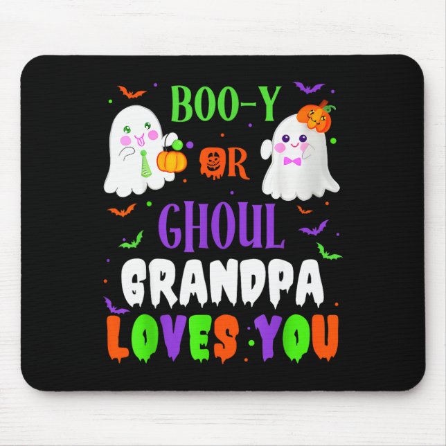 Boo-y Or Ghoul Grandpa Loves You Boo Halloween Bab Mouse Mat (Front)