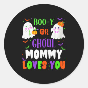 Boo-y Or Ghoul Mommy Loves You Boo Halloween Baby Classic Round Sticker