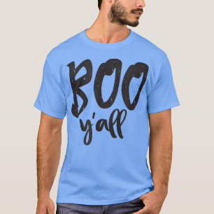 Boo Y'all Cute Funny & Easy Halloween Costume S50 T-Shirt